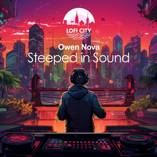 Owen Nova - Steeped in Sound