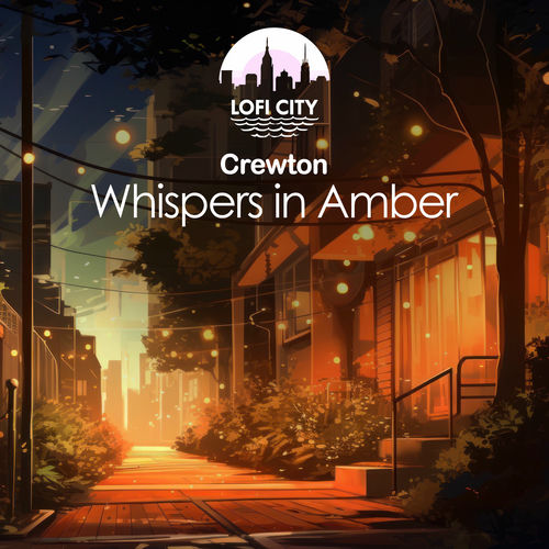 Crewton – Whispers in Amber